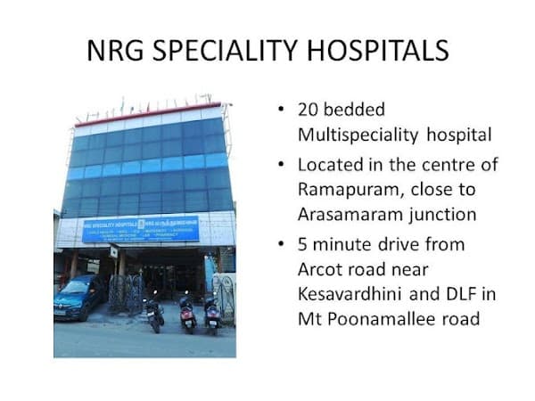 NRG Speciality Hospitals - Ambulance service by Padma Ambulance in Valasaravakkam