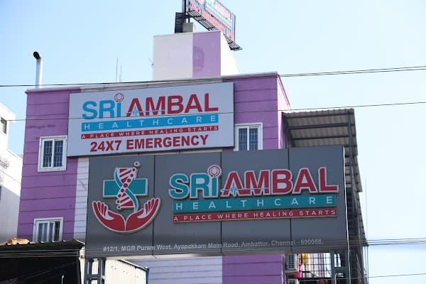 Sri Ambal Healthcare - Multispeciality Hospital in Ayapakkam - Padma Ambulance Service Ayappakkam
